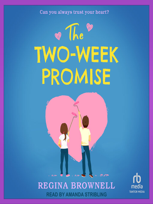 Title details for The Two-Week Promise by Regina Brownell - Wait list